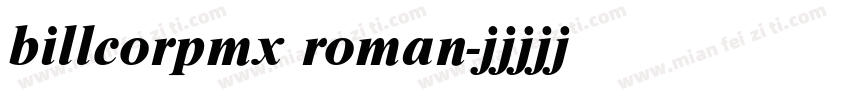 billcorpmx roman字体转换